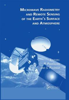 Microwave Radiometry and Remote Sensing of the Earth's Surface and Atmosphere