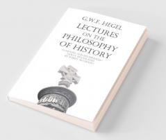 Lectures on the Philosophy of History