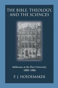 The Bible Theology and the Sciences