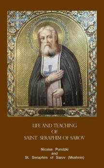 Life and Teaching  of  Saint  Seraphim of Sarov