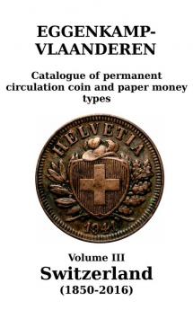 Switzerland (1850-2016): Catalogue of permanent circulation coin and paper money types: 3