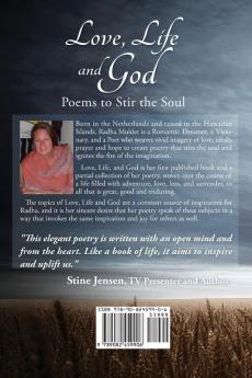 Love Life and God: Poems To Stir The Soul