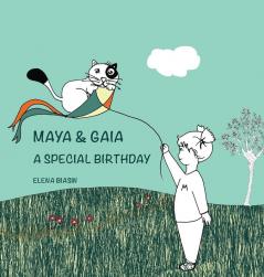 Maya & Gaia: A Special Birthday