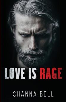 Love is Rage: a dark mafia romance: 1 (Bloody Romance)