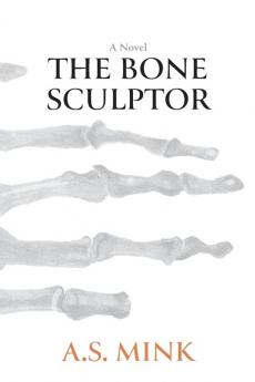 The Bone Sculptor