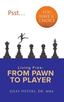 Psst ... You Have a Choice