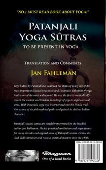 PATANJALI YOGA SUTRAS - TO  BE PRESENT IN YOGA