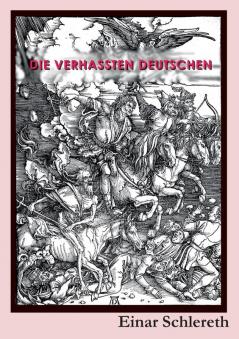 Die verhassten Deutschen
