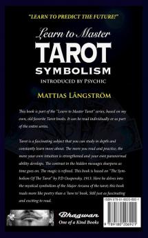 Learn to Master Tarot - Volume One Symbolism!: BRAND NEW! Introduced by Psychic Mattias Långström