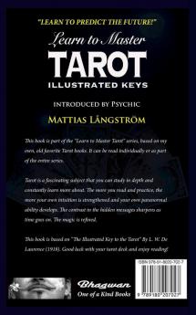 Learn to Master Tarot - Volume Two Illustrated Keys: BRAND NEW! Introduced by Psychic Mattias Långström