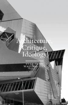 Architecture Critique Ideology
