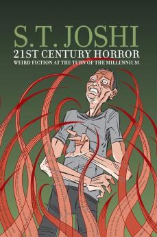 21st-Century Horror: Weird Fiction at the Turn of the Millennium