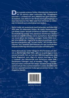 Faktasin: Den svenskspråkiga science fiction-litteraturens historia. BAND 3: Från 70-talet till millenniets början