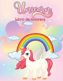 Unicorni Libro da Colorare: Libro di attività per bambini