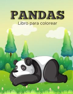 Pandas Libro para Colorear: Libro de actividades para niños