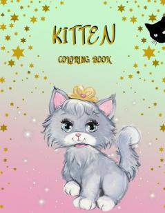 Kitten Coloring Book: Activity Book for Kids