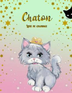 Livre de Coloriage de Chatons: Livre d'activités pour les enfants