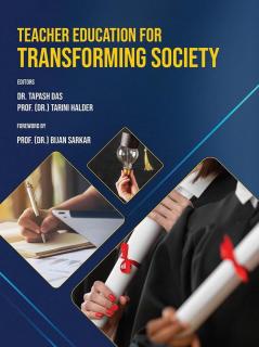 Teacher Education for Transforming Society