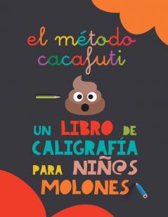 El método Cacafuti