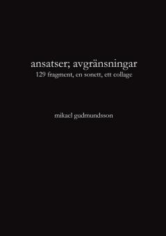 ansatser; avgr��nsningar