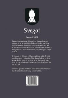 Svegot - Januari 2020: Perspektiv från det fria Sverige