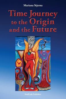 Time Journey to the Origin and the Future