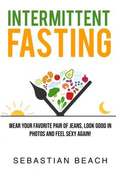 Intermittent Fasting