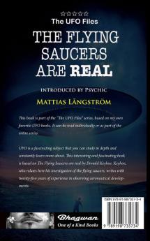 THE UFO FILES - The Flying Saucers are real (Great UFO Books)