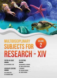 MULTIDISCIPLINARY SUBJECTS FOR RESEARCH-XIV VOLUME-2