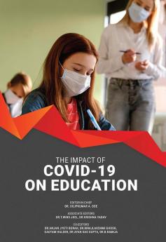 THE IMPACT OF COVID-19 ON EDUCATION