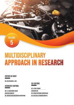 Multidisciplinary Approach in Research Volume-5