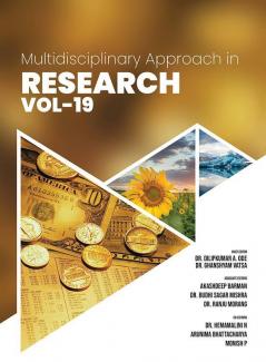 Multidisciplinary Approach in Research Volume-19