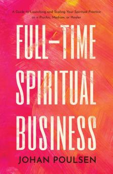 Full-Time Spiritual Business