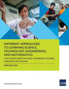 Different Approaches to Learning Science Technology Engineering and Mathematics