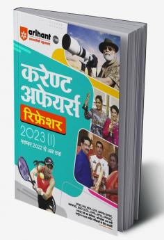 Current Affairs Refresher 2023