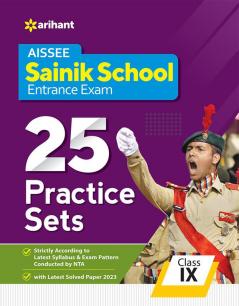 25 Practice Sets Sainik School Entrance Exam Class 9 2023