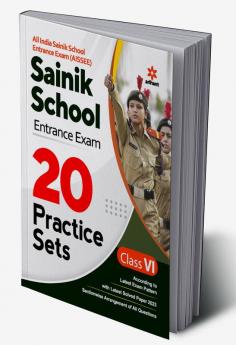 20 Practice Sets Sainik School Entrance Exam Class 6 2023