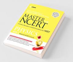 Master the NCERT Physics - Vol. 1