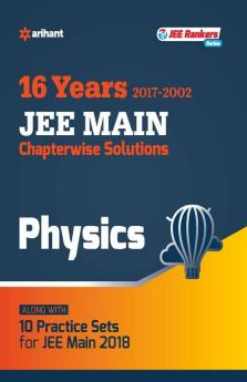 Chapterwise Solutions Physics JEE Main 2018