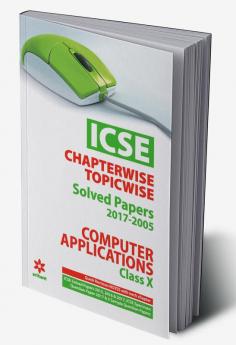 ICSE Chapterwise Topicwise Solved Computer Application Class 10th