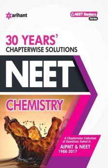30 Years' Chapterwise Solutions CBSE AIPMT & NEET - Chemistry