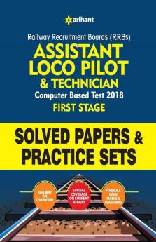 Railway Assistant Loco Pilot and Technician Solved Papers and Practice Sets 2018