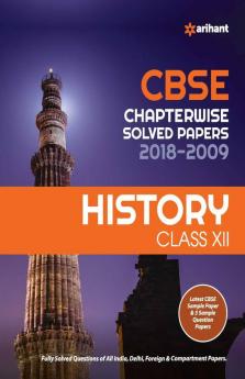 CBSE Chapterwise Solved Papers History Class 12th (Old edition)