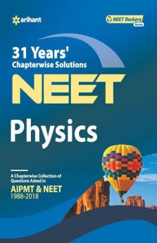 31 Years' Chapterwise Solutions CBSE AIPMT & NEET Physics (Old edition)