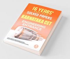 16 Year's Solved Papers Karnataka CET Engineering Entrance