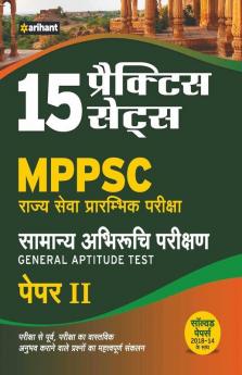 15 Practice Sets MPPSC Samanya Abhiruchi Parikshan General Aptitude Test Paper II