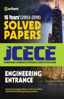 16 Year's Solved Papers JCECE Engineering Entrance
