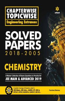 Chapterwise Topicwise Solved Papers Chemistry for Engineering Entrances