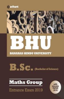 BHU B.sc Math Group Entrance Exam 2019 (Old edition)
