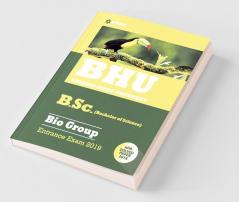 BHU B.sc Bio Group Entrance Exam 2019 (Old edition)